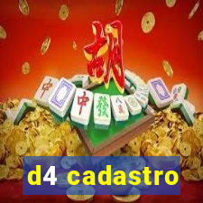 d4 cadastro